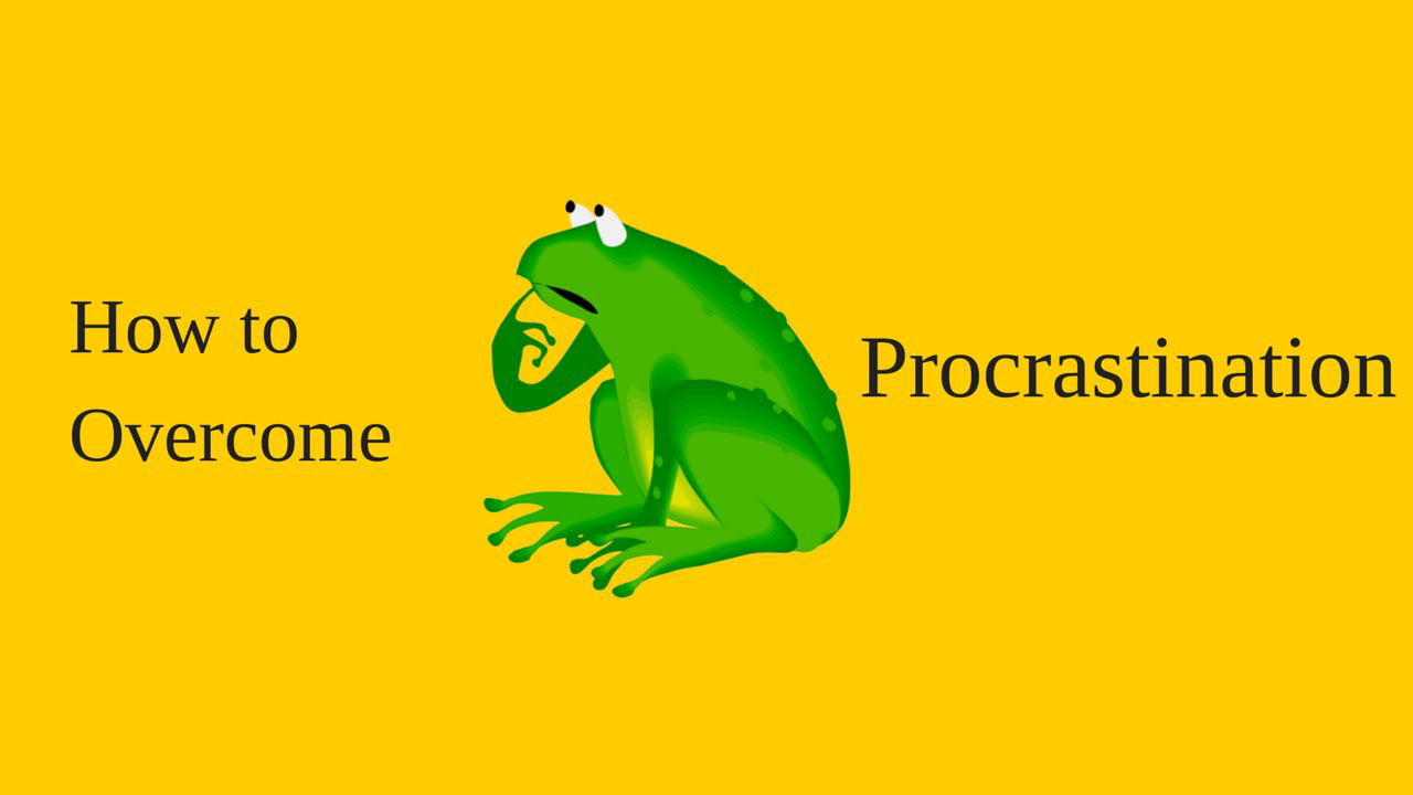 You are currently viewing How to Overcome Procrastination