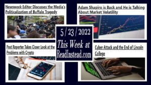 Read more about the article Newsweek Editor on Politicization of Buffalo Tragedy and More